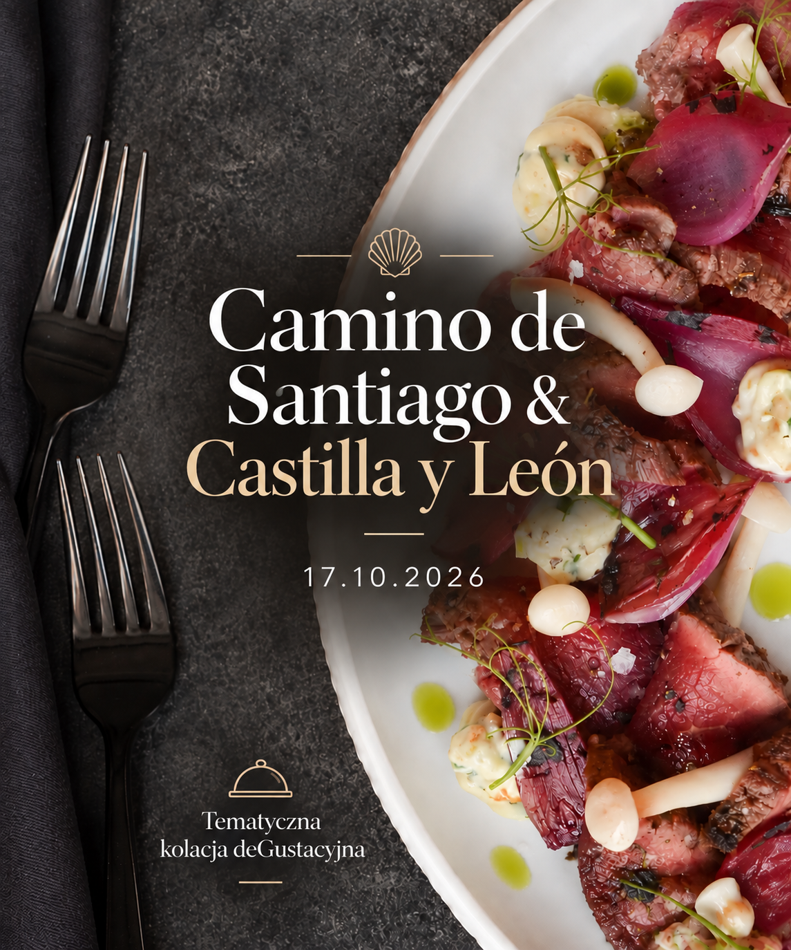 Camino de Santiago & Castilla y León - Tematyczna Kolacja Degustacyjna w stylu hiszpańskim