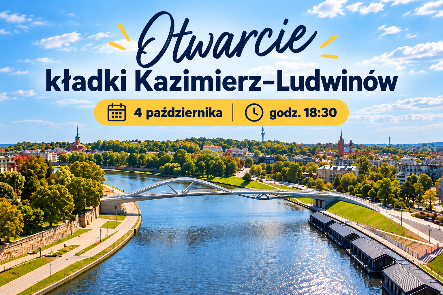Otwarcie kładki Kazimierz–Ludwinów