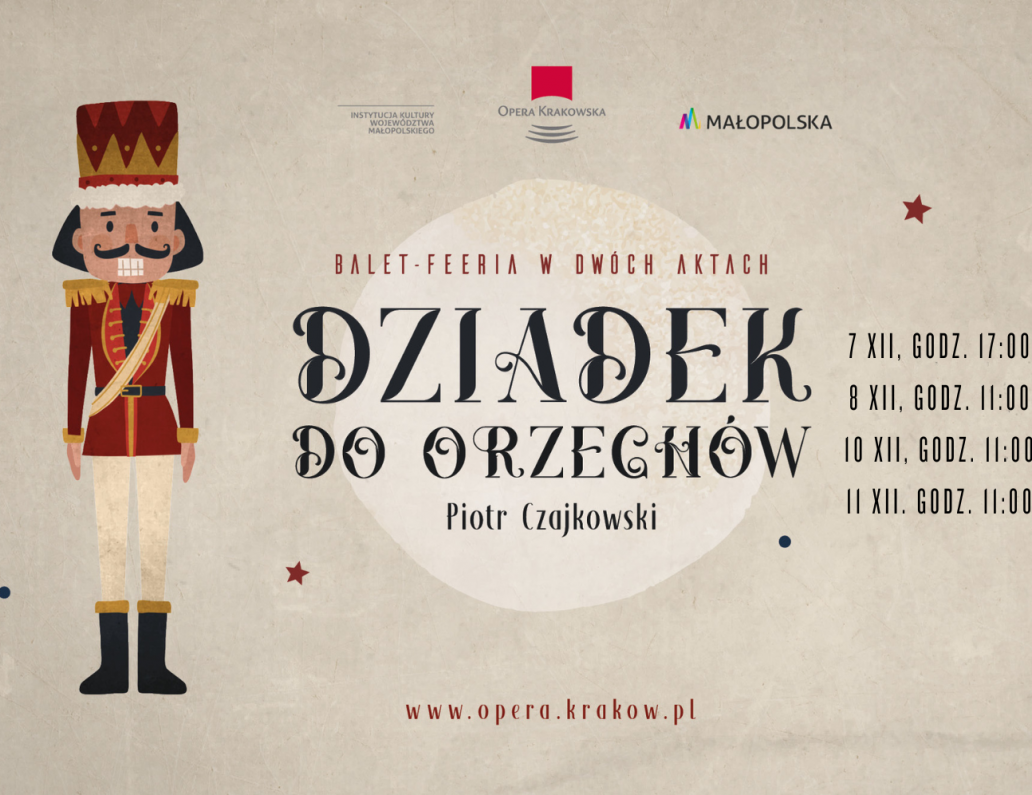 Dziadek do Orzechów – balet w Operze Krakowskiej