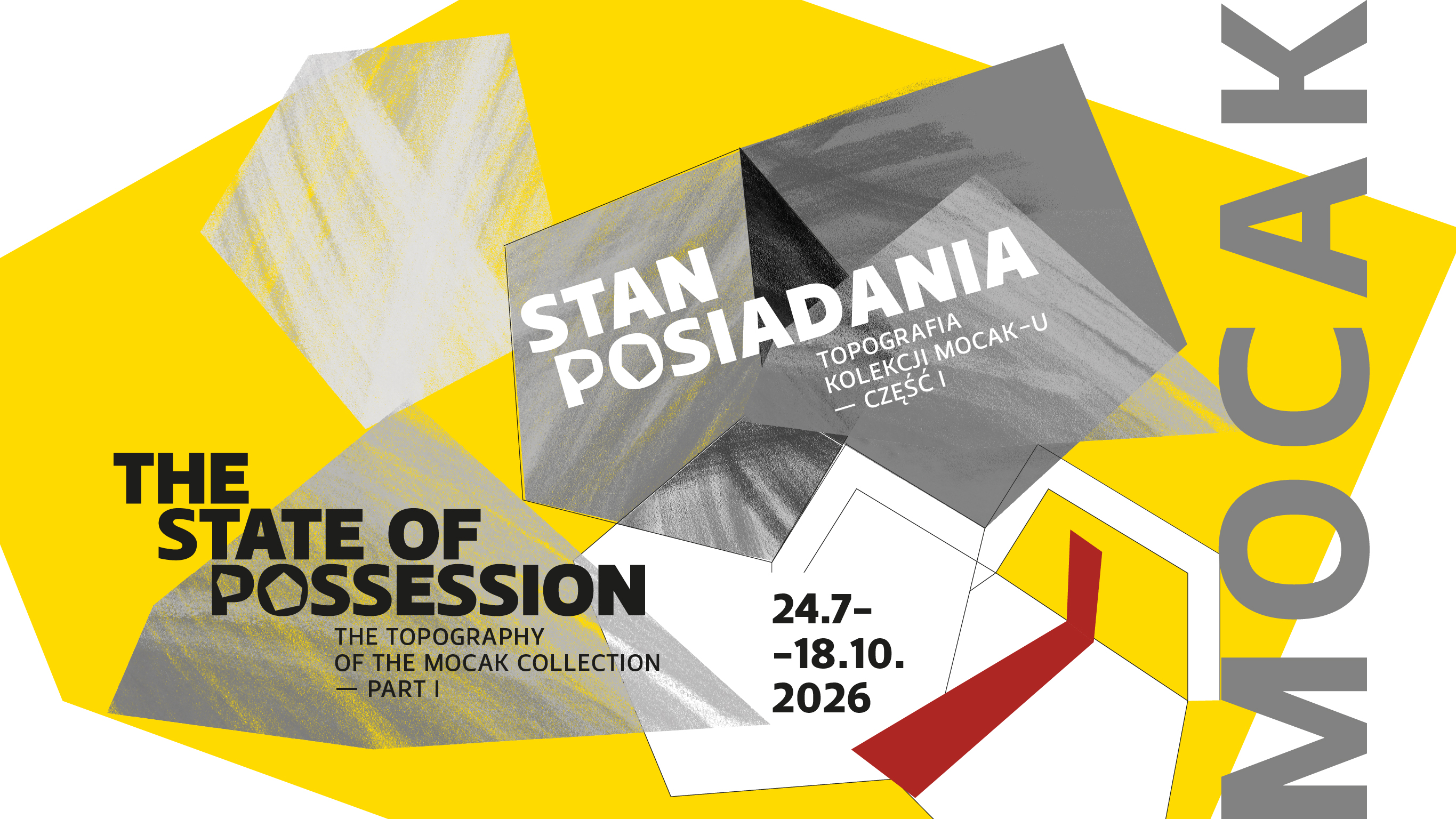 Stan posiadania. Topografia Kolekcji MOCAK‑u – część I