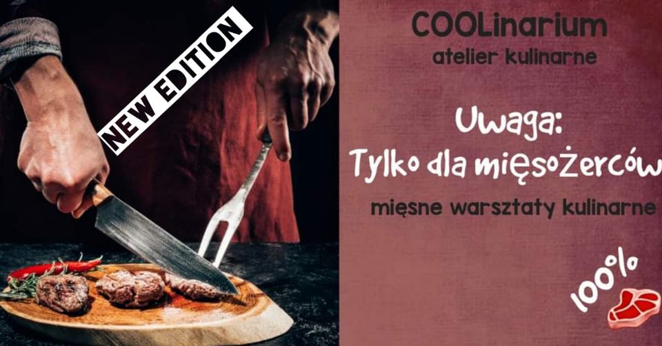 Tylko dla mięsożerców – mięsne warsztaty kulinarne typu Premium